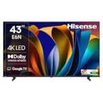 58.0% Off – Hisense 108 cm (43 inches) E6N Series 4K Ultra HD Smart LED Google TV 43E6N (Black)