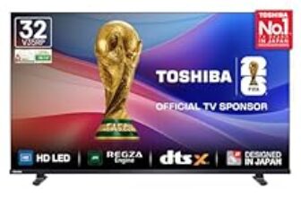 54.0% Off – Toshiba 80 cm (32 Inches) HD Ready Smart LED TV | Dolby Audio & DTS Virtual:X | Game Mode | REGZA Engine | VIDAA OS | 32V35RP (Black)
